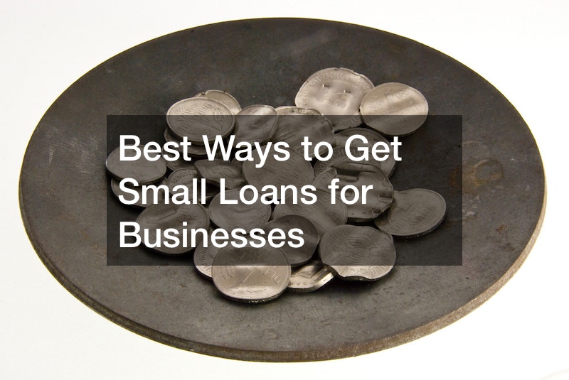 Best Ways to Get Small Loans for Businesses