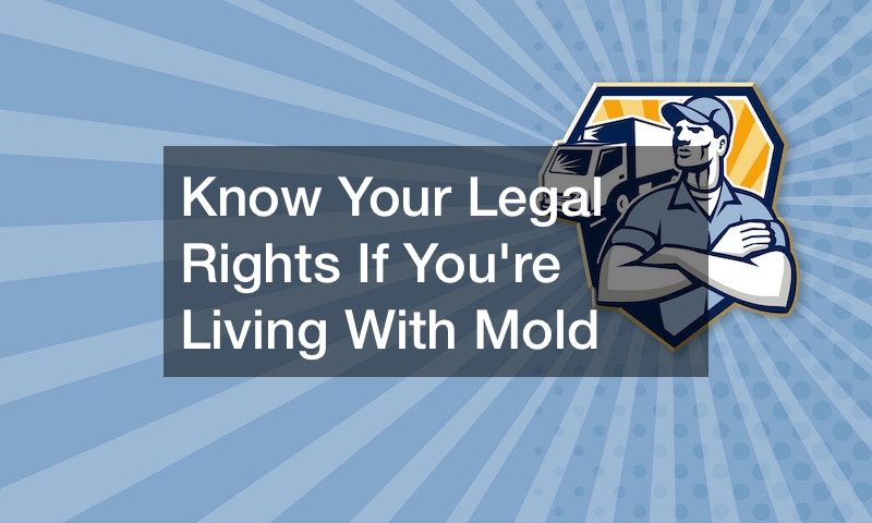 Know Your Legal Rights If Youre Living With Mold