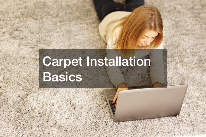 Carpet Installation Basics